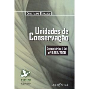 UNIDADES DE CONSERVACAO - LETRA CAPITAL