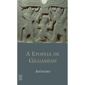 A EPOPEIA DE GILGAMESH - WMF MARTINS FONTES  (WF)