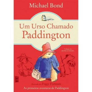 UM URSO CHAMADO PADDINGTON - WMF MARTINS FONTES  (WF)