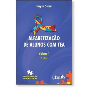 Alfabetização de Alunos com TEA V1 (transtorno do espectro autista) - WAK EDITORA