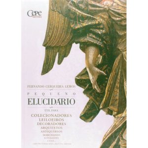 PEQUENO ELUCIDARIO - GUIA PARA COLECIONADORES - 1ª - CEPE EDITORA