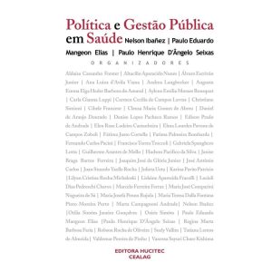 POLÍTICA E GESTÃO PÚBLICA EM SAÚDE - HUCITEC
