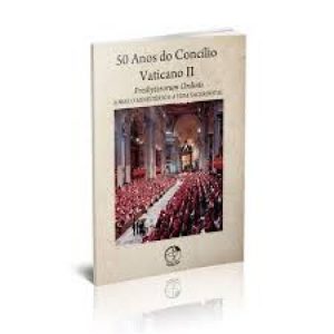 50 ANOS DO CONCILIO VATICANO II - VOL. 3 -  PRESBYTERORUM ORDINIS - 1ª - EDIÇÕES CNBB