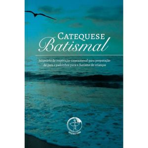 Catequese batismal - EDIÇÕES CNBB