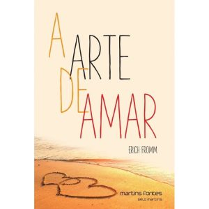 A arte de amar - MARTINS EDITORA