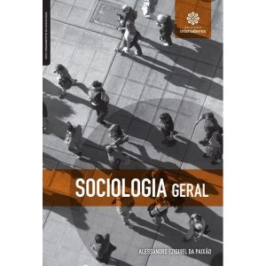 SOCIOLOGIA GERAL - INTERSABERES