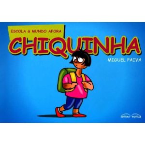 CHIQUINHA - ESCOLA E MUNDO AFORA - 1 - ROVELLE