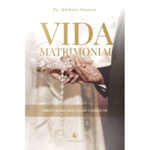 VIDA MATRIMONIAL - ECCLESIAE (CD)