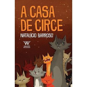 A CASA DE CIRCE - ARMAZÉM DA CULTURA