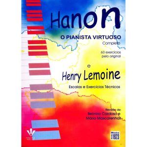 O PIANISTA VIRTUOSO: ESCALAS E EXERCÍCIOS TÉCNICOS - EDITORA IRMAOS VITALE
