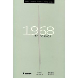 1968: faz 30 anos - MERCADO DE LETRAS