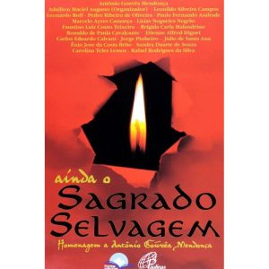 Ainda o sagrado selvagem - FONTE EDITORIAL LTDA