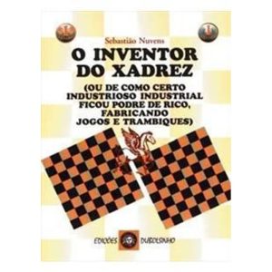 INVENTOR DO XADREZ, O - 1 - DUBOLSINHO