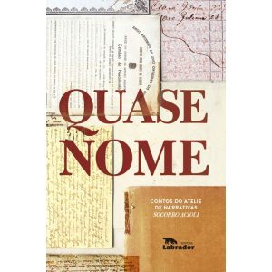 QUASE NOME - EDITORA LABRADOR