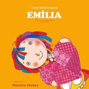 UMA FAMILIA PARA EMILIA - MOMA EDITORA