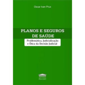 PLANOS E SEGUROS DE SAÚDE - EDITORA PROCESSO