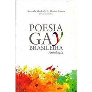 POESIA GAY BRASILEIRA - ANTOLOGIA - AMARELO GRÃO