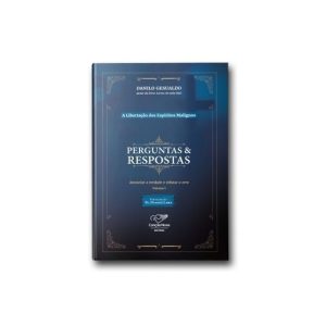 PERGUNTAS E RESPOSTAS: A LIBERTAÇÃO DOS ESPÍRITOS MALIGNOS - CANÇÃO NOVA 30