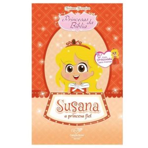 PRINCESAS DA BÍBLIA - SUSANA, A PRINCESA FIEL - CANÇÃO NOVA - 35