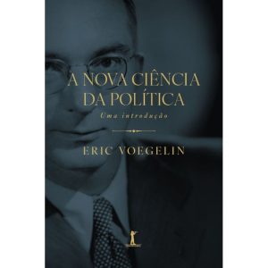 A NOVA CIÊNCIA POLÍTICA - VIDE EDITORIAL (CD)