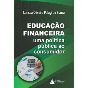 EDUCAÇÃO FINANCEIRA - LIVRARIA DO ADVOGADO