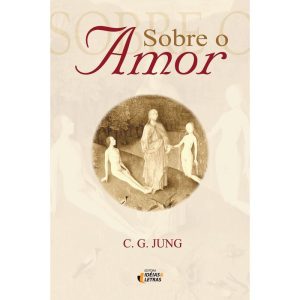 SOBRE O AMOR - EDITORA IDEIAS & LETRAS