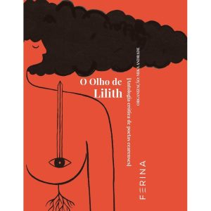 O OLHO DE LILITH - JANDAÍRA