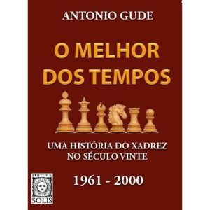 O MELHOR DOS TEMPOS 1961-2000 - EDITORA SOLIS