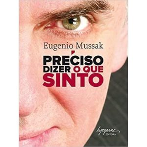 PRECISO DIZER O QUE SINTO - 1 - INTEGRARE EDITORA