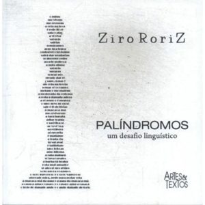 PALINDROMOS - UM DESAFIO LINGUISTICO - ARTES & TEXTOS EDITORA