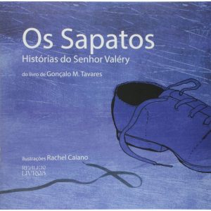 OS SAPATOS - HISTORIAS DO SENHOR VALERY - REALEJO EDITORA