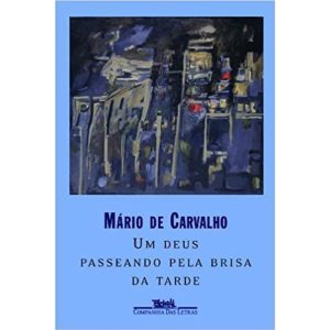 UM DEUS PASSEANDO PELA BRISA DA TARDE - PORTO EDITORA