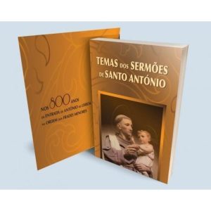 TEMAS DOS SERMÕES DE SANTO ANTÓNIO - EDITORIAL FRANCISCANA PORTUGAL