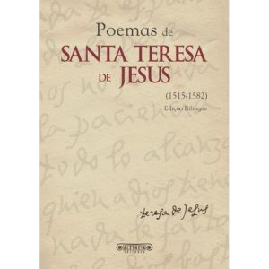 POEMAS DE SANTA TERESA DE JESUS 1515 1582 - ALETHEIA EDITORES