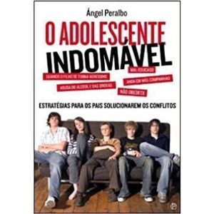 ADOLESCENTE INDOMAVEL, O - 1 - ESFERA DE LOS LIBROS