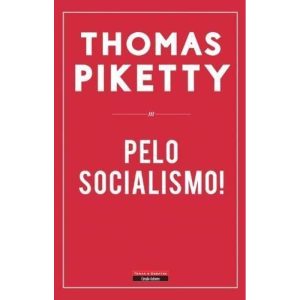 PELO SOCIALISMO! - CRÓNICAS, 2016-2020 - TEMAS E DEBATES