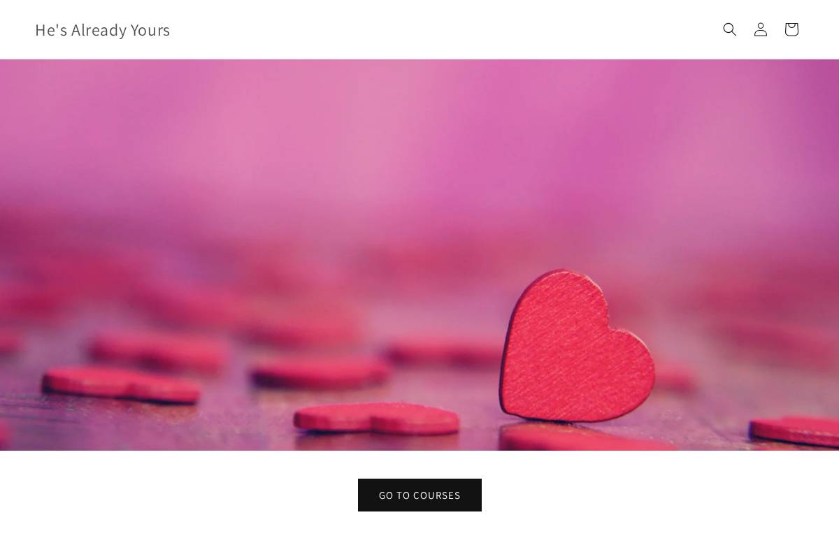 hesalreadyyours.com homepage screenshot