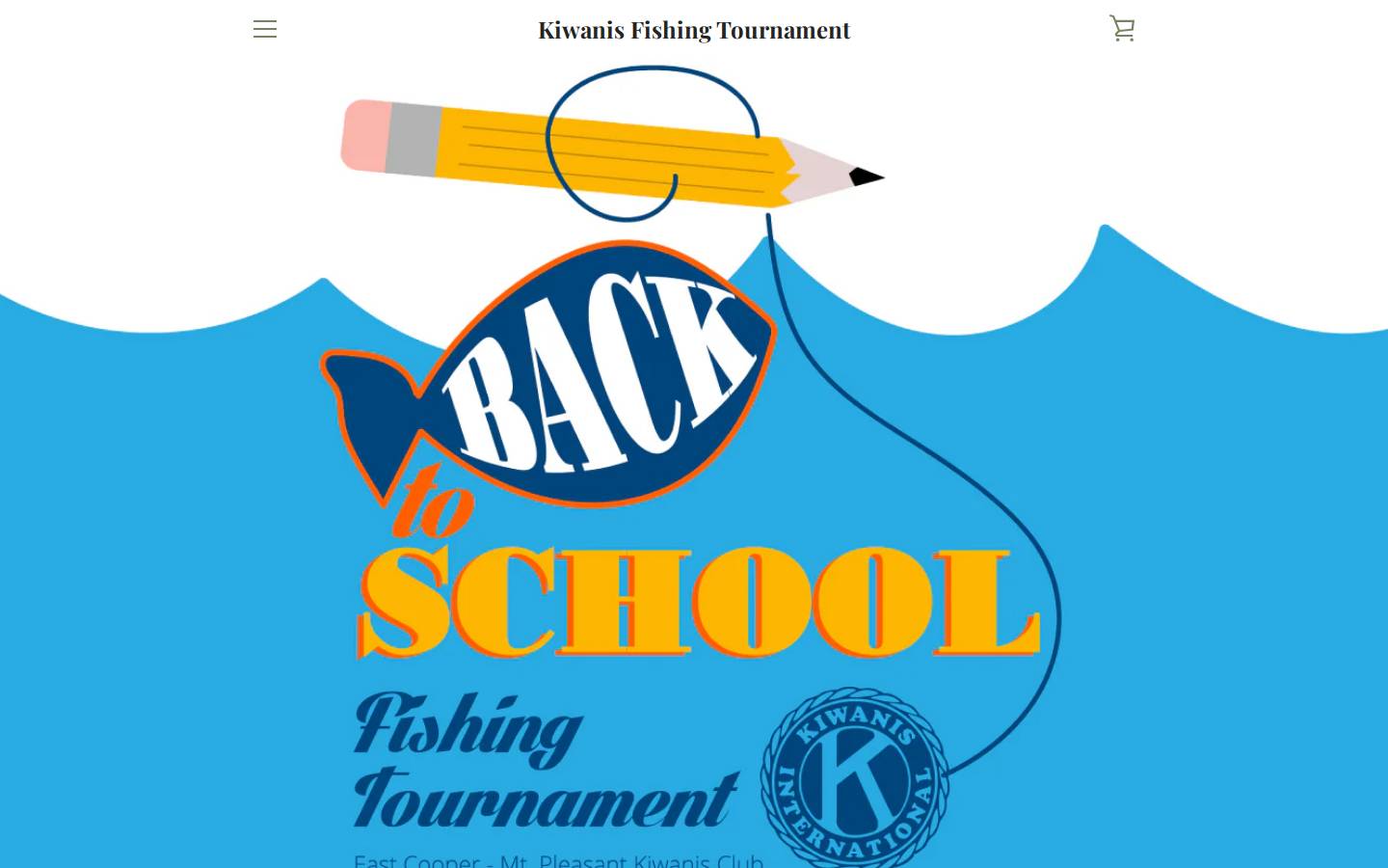 kiwanisbacktoschoolfishingtournament.com homepage screenshot