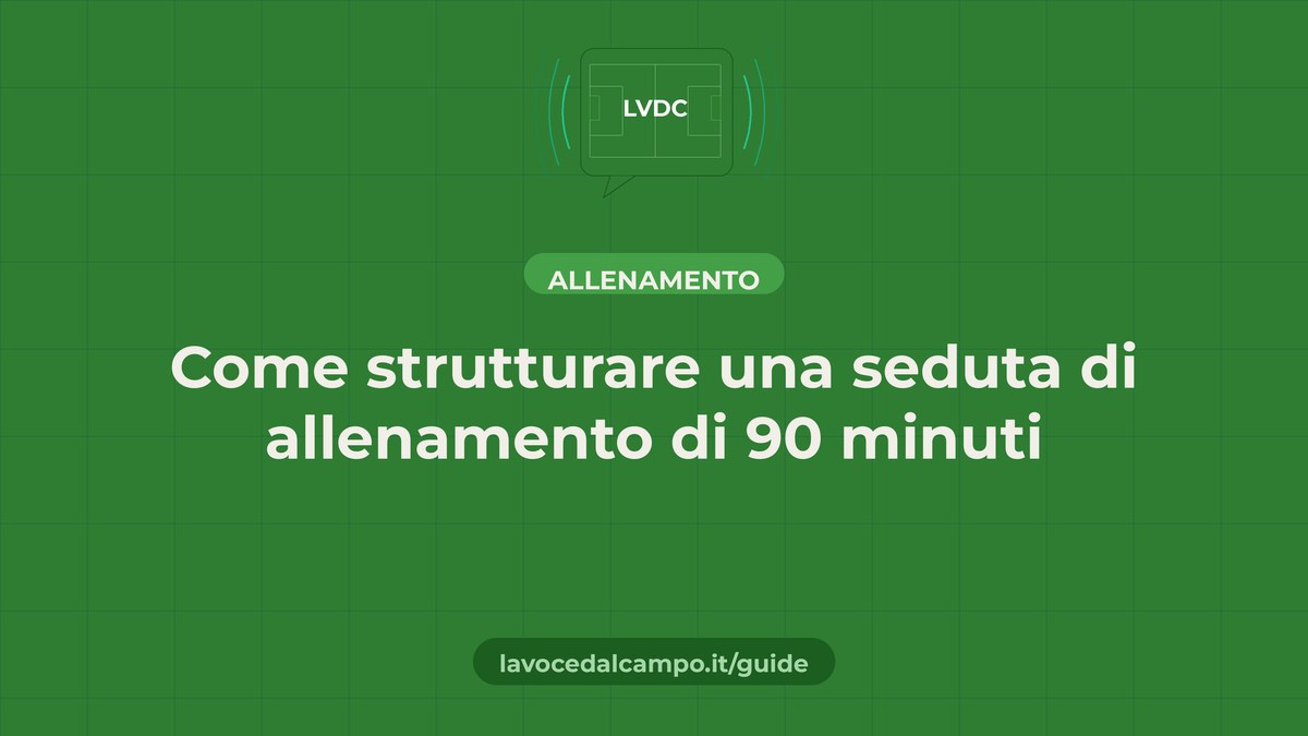 Come strutturare una seduta di allenamento di 90 minuti