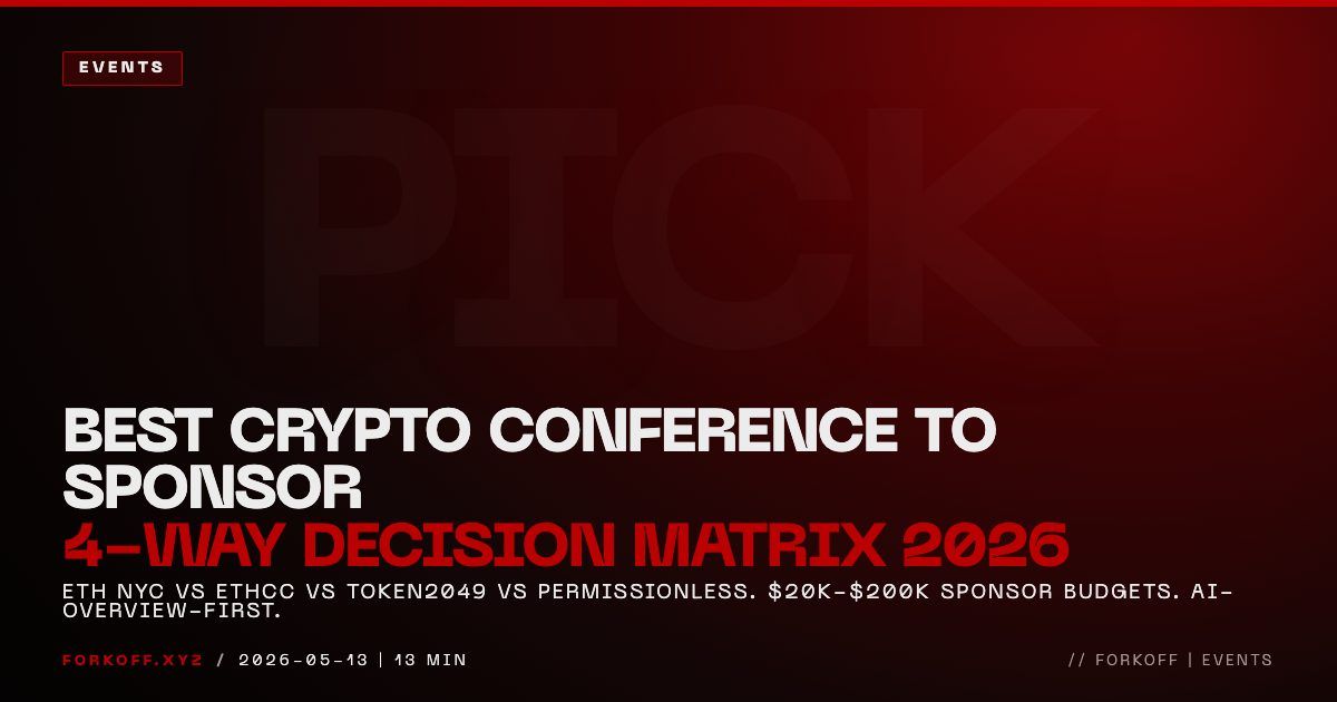 Best Crypto Conference to Sponsor in 2026: 4-Way Decision Matrix