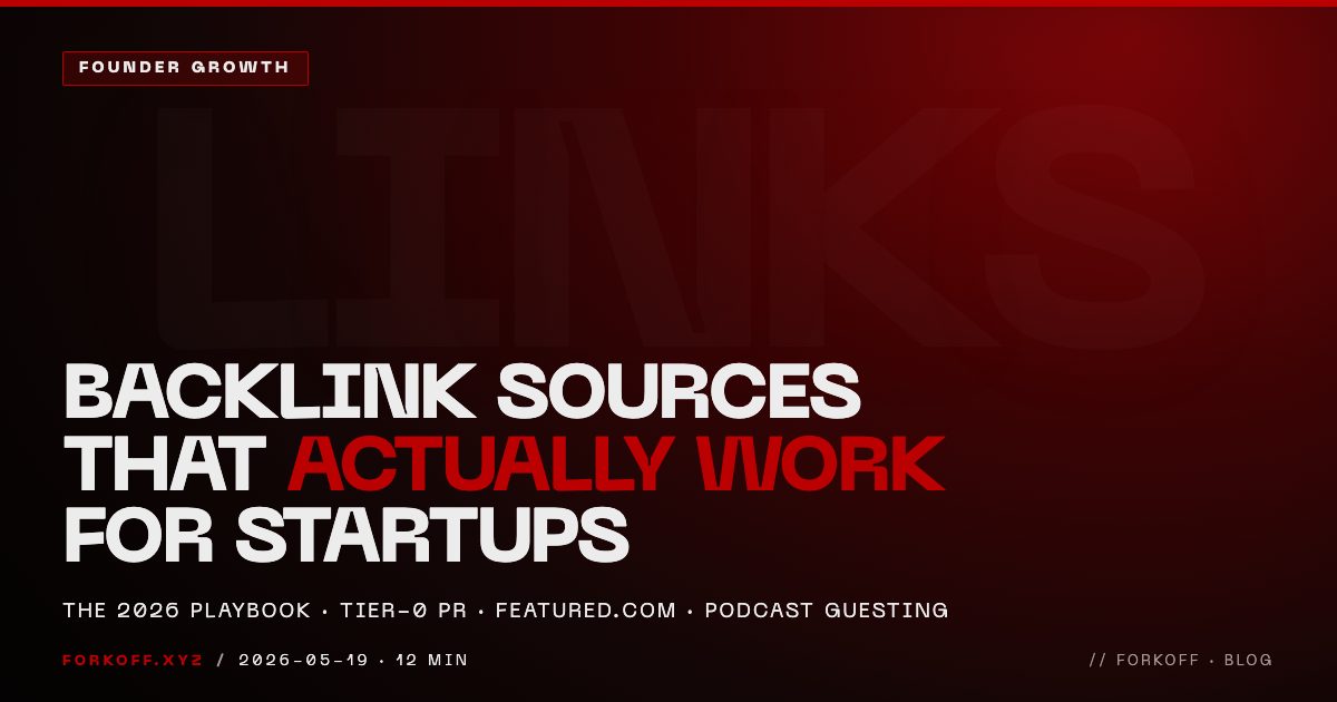 Backlink Sources That Actually Work for Startups in 2026