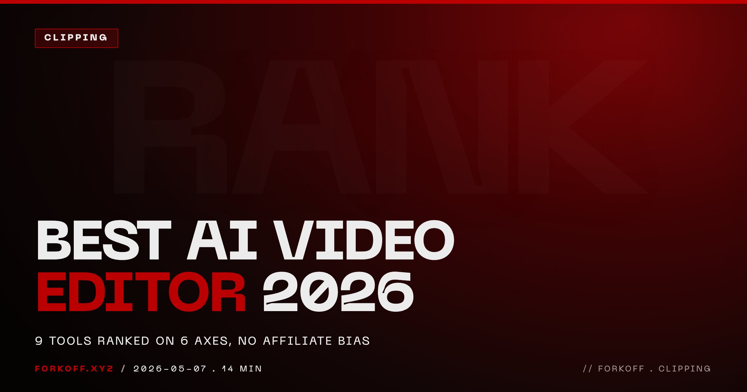 Best AI Video Editor 2026: 9 Tools Ranked Honestly