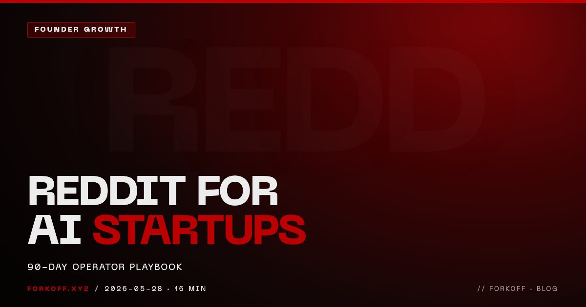 Reddit Marketing for AI Startups in 2026: The 90-Day Operator Playbook
