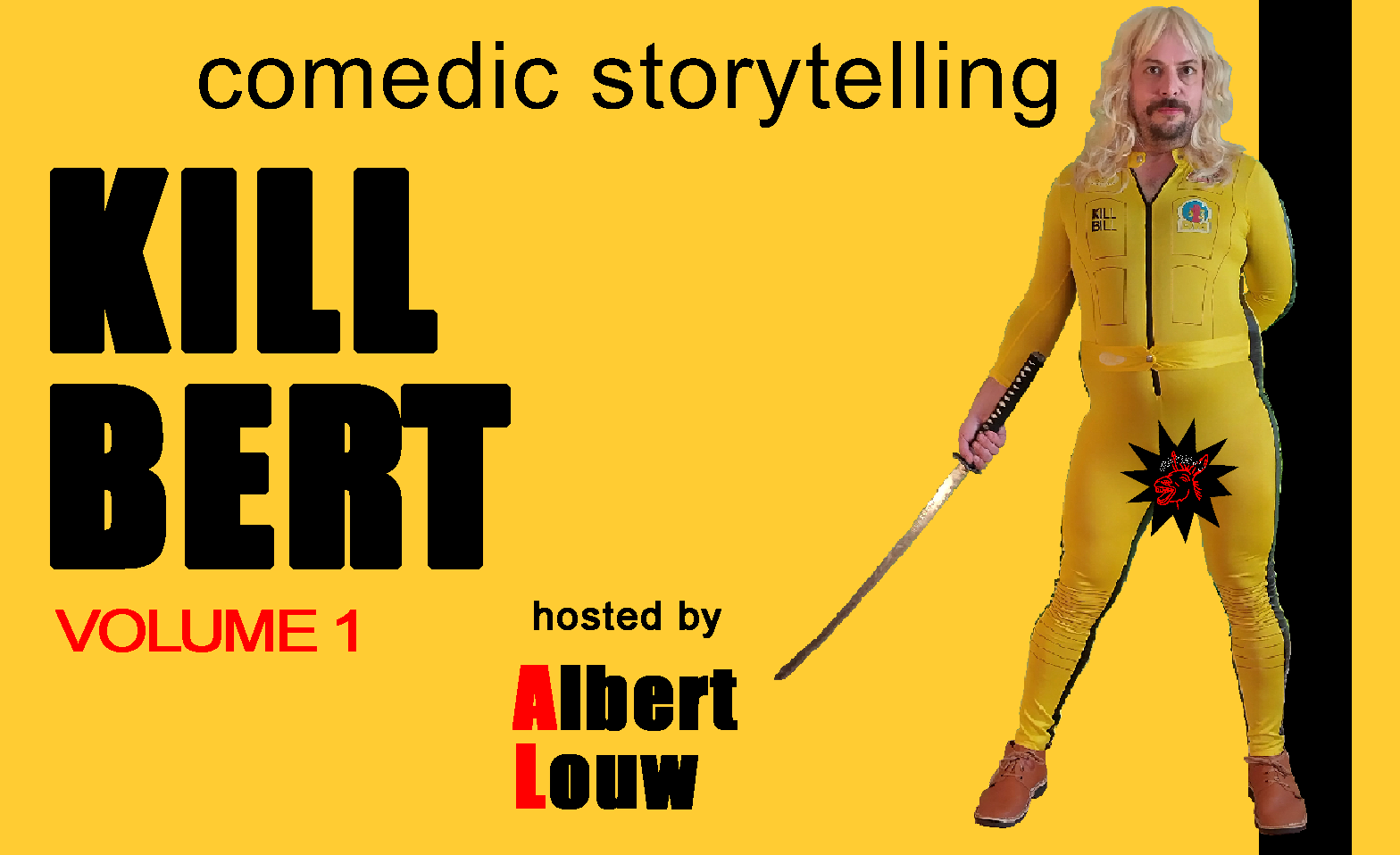 Kill Bert Comedic Storytelling