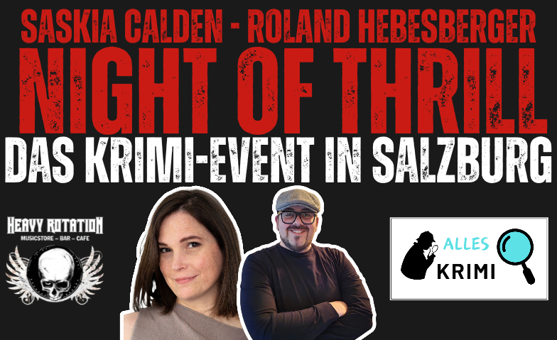 NIGHT OF THRILL - Das Krimi-Event in Salzburg