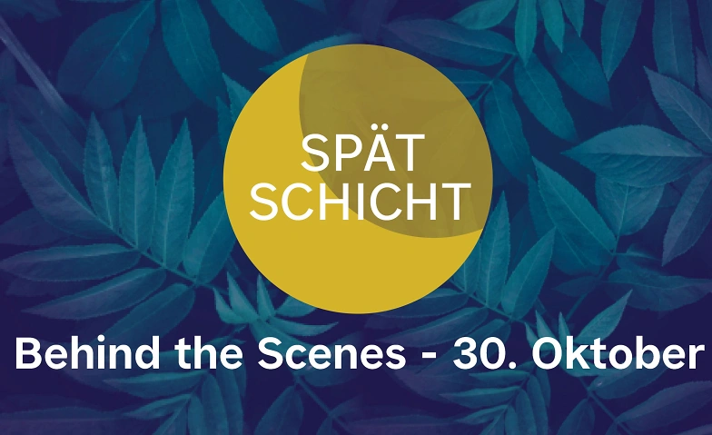 Spätschicht: Behind the Scenes