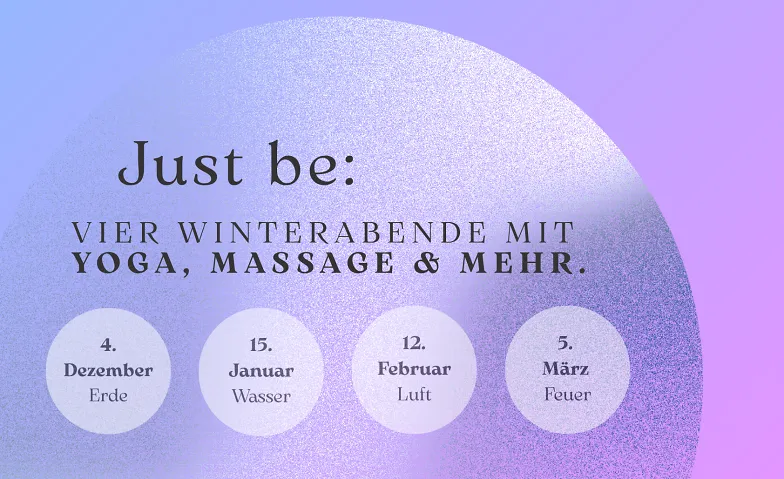 Just be - 4 Winterabende zum Entspannen