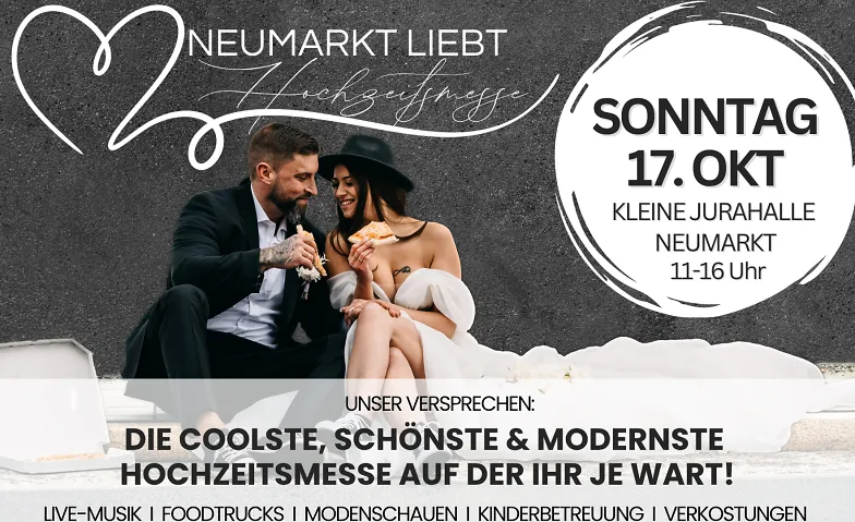 Neumarkt liebt - Die coolste Hochzeitsmesse der Region