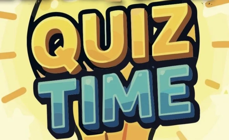 QUIZ TIME