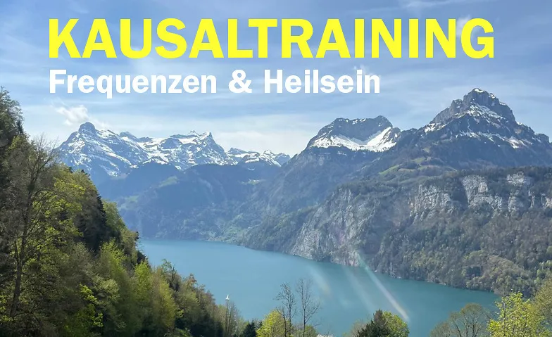 Kausaltraining nach Kurt Tepperwein - Bewusstseinstraining